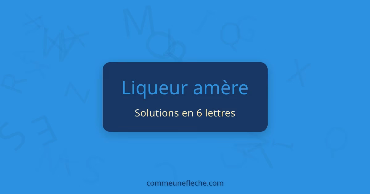Qu'est-ce que l'apéritif amer ?