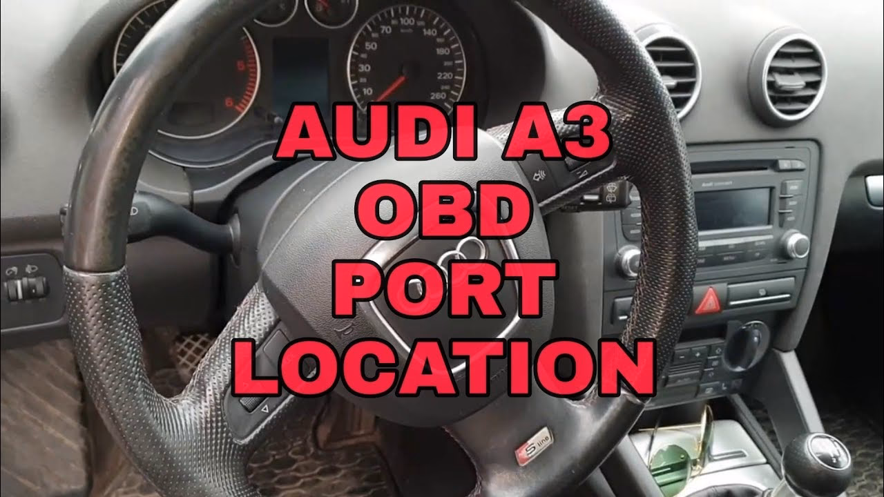What is the Audi A3 8P diagnostic port?