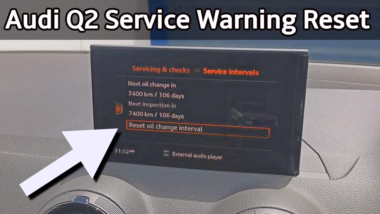 How to reset oil change on Audi Q2?