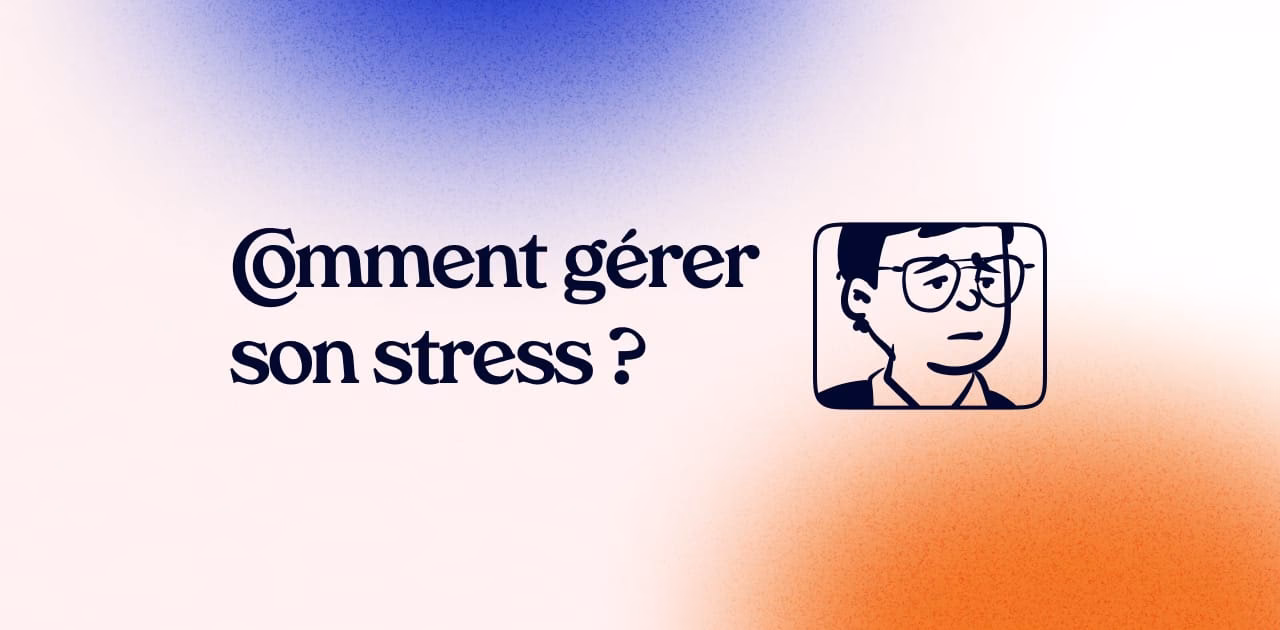 Comment se débarrasser du stress ?