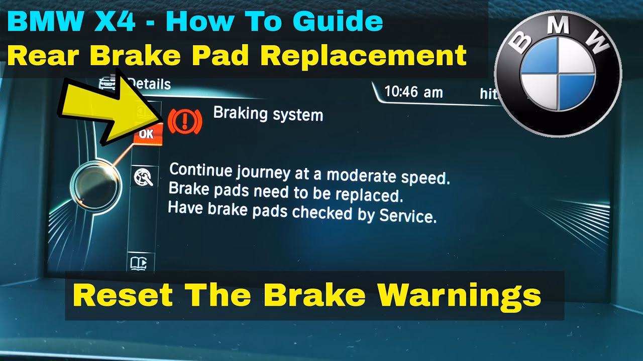 How do I Reset my BMW brake pad warning?