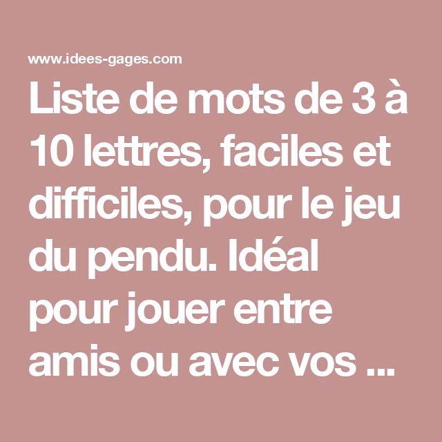 Comment évaluer la difficulté d'un mot au pendu ?