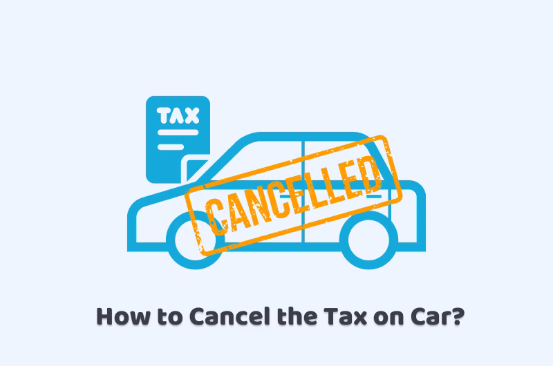 Why do I need to cancel car tax?