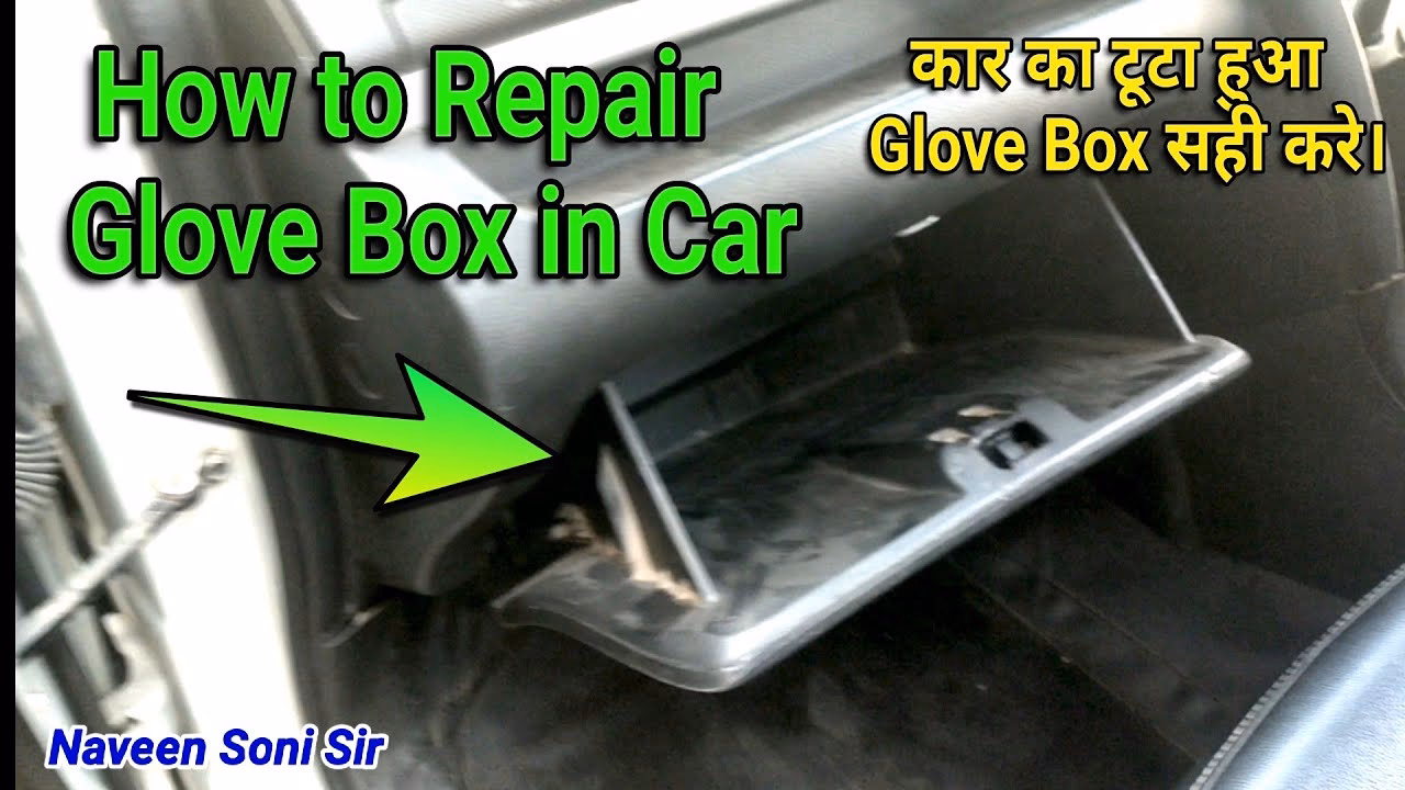 How do you fix a broken glove box latch?