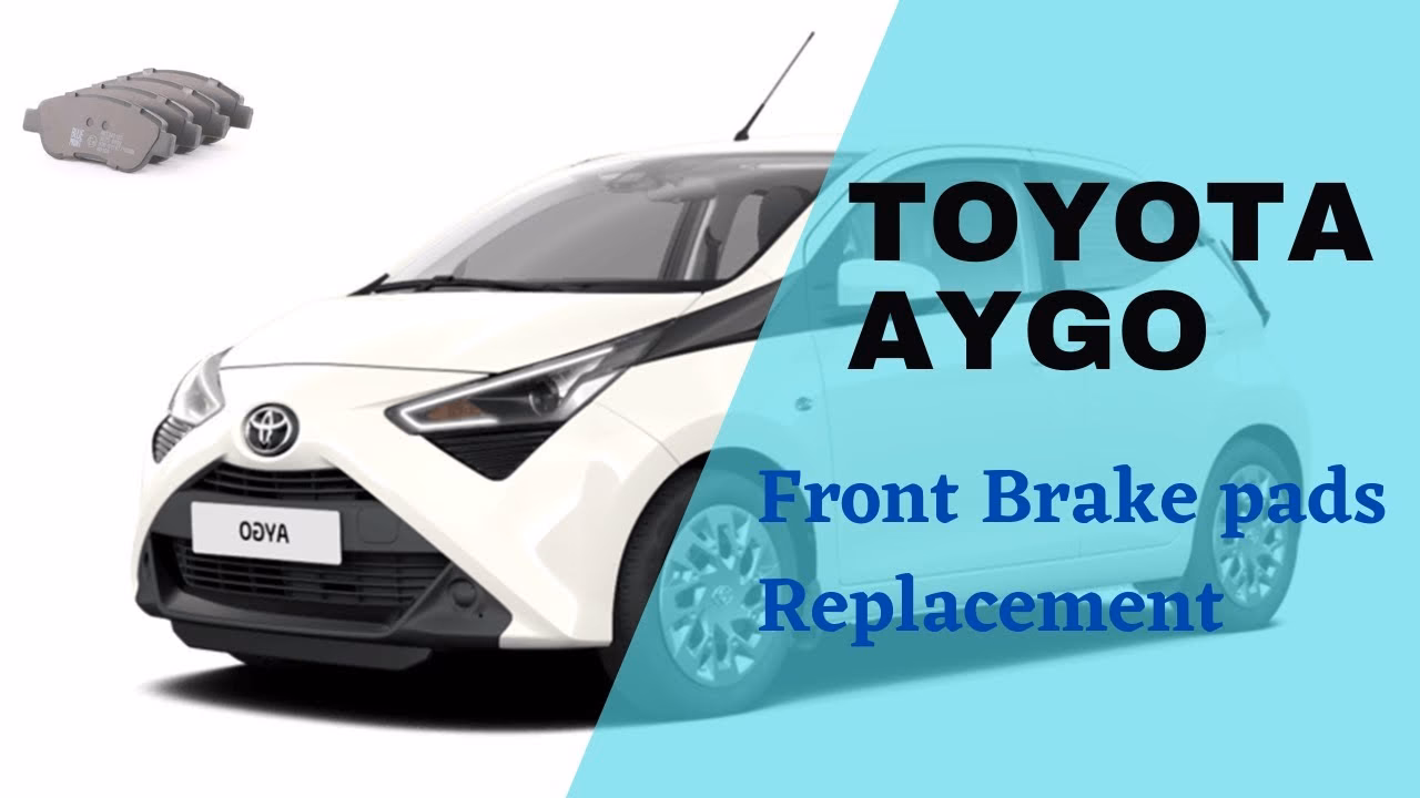 How do Aygo front brakes work?