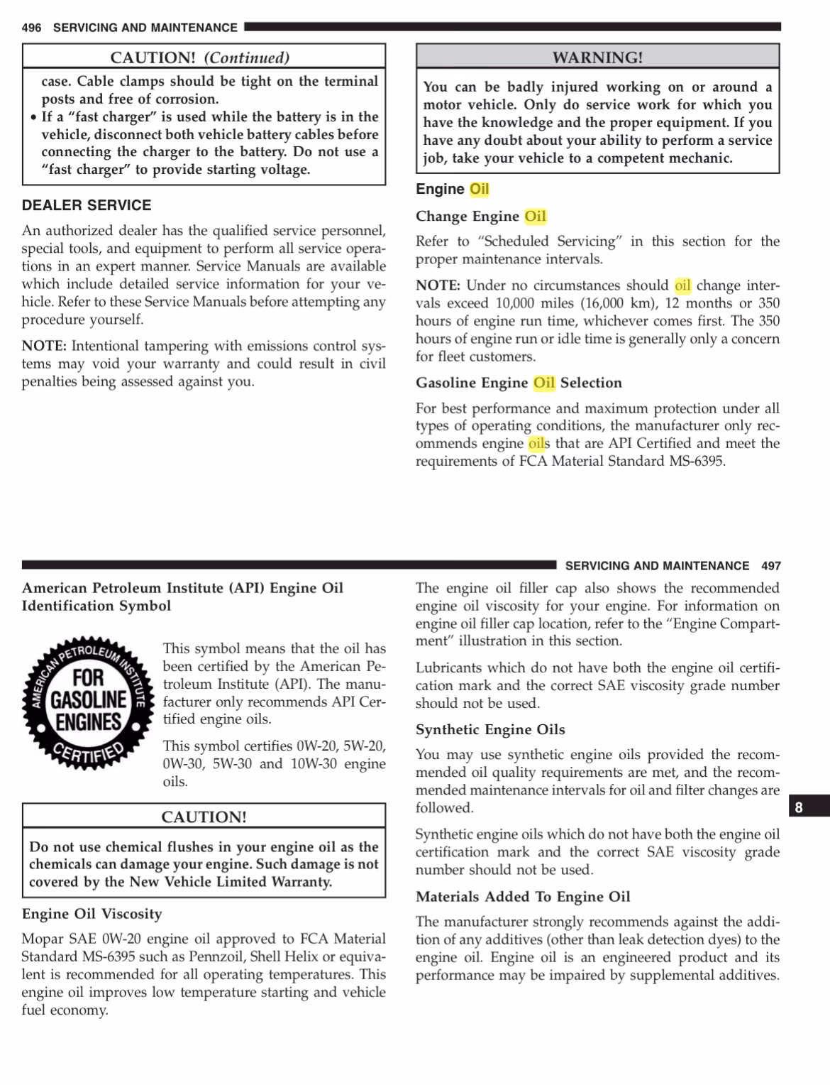 How often should a 2022 Chrysler Pacifica oil be changed?