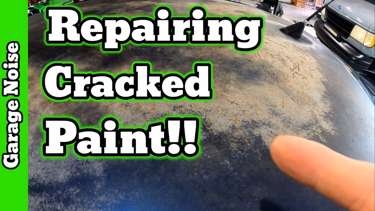 How do you fix cracking paint on a car?