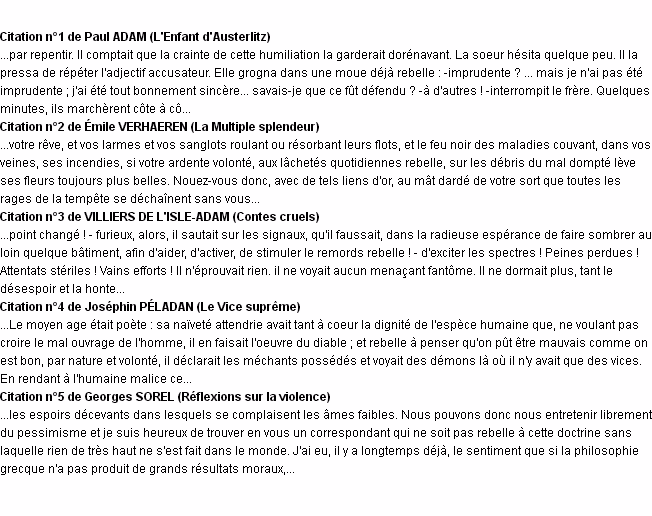 Qui se rebelle contre tout ?