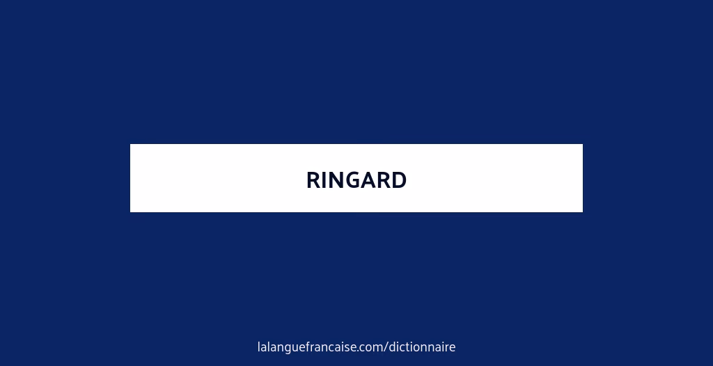 Comment utilise-t-on un ringard ?