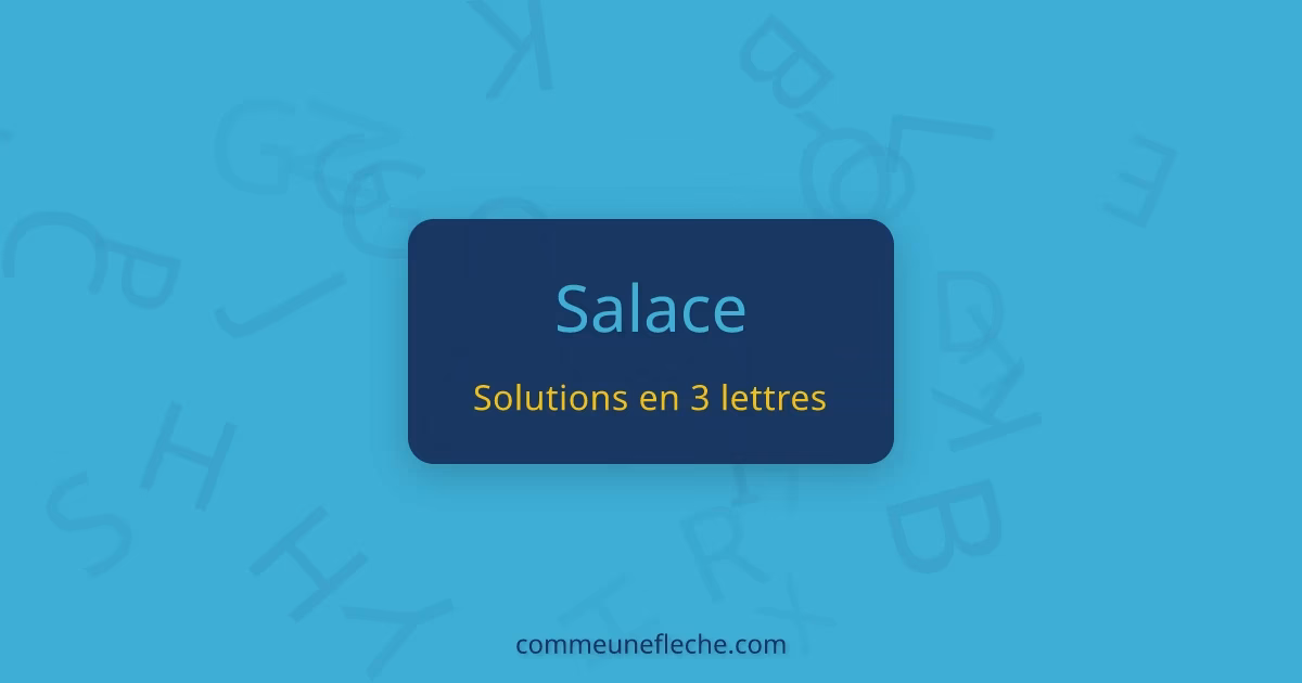 Qu'est-ce que ça veut dire salace ?