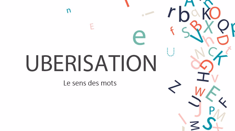 Quels sont les services ubérisés ?