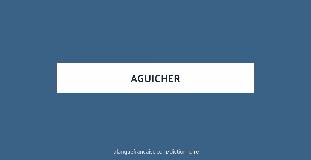Quel est le synonyme de aguicher?