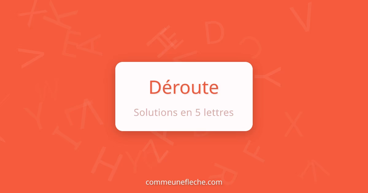 Qu'est-ce que dérouté signifie?