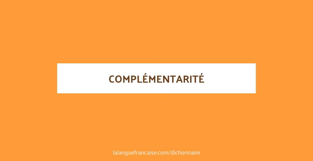 Qu'est-ce que le complémentaire d'un ensemble?