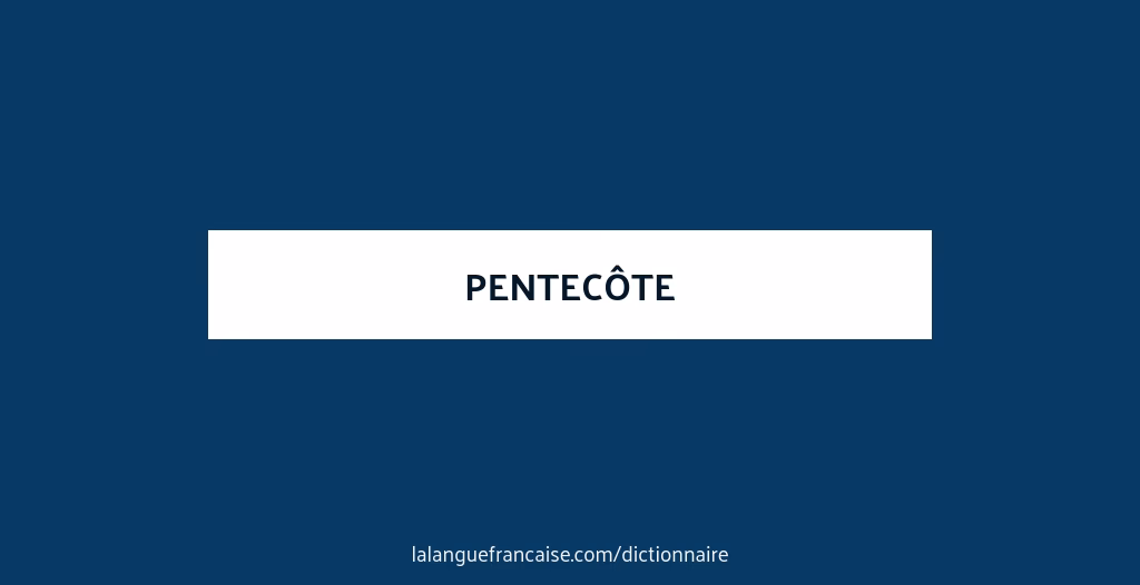 Qu'est-ce que la Pentecôte de la raison ?