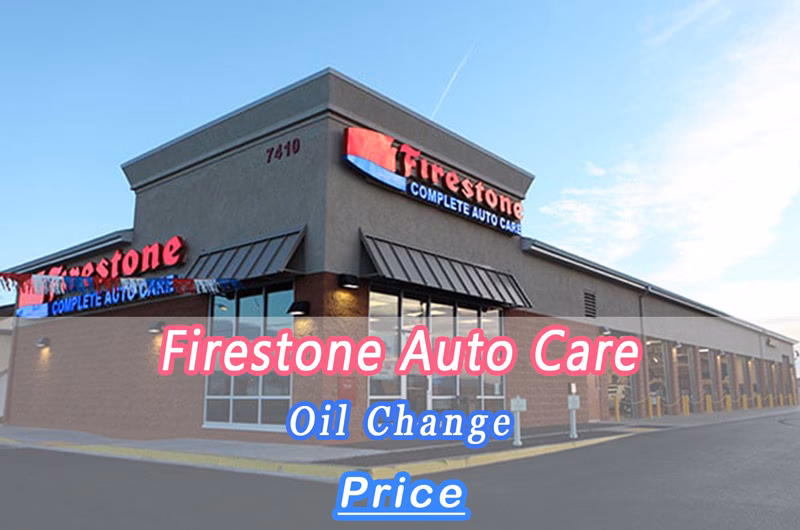 Is Firestone a good oil change company?