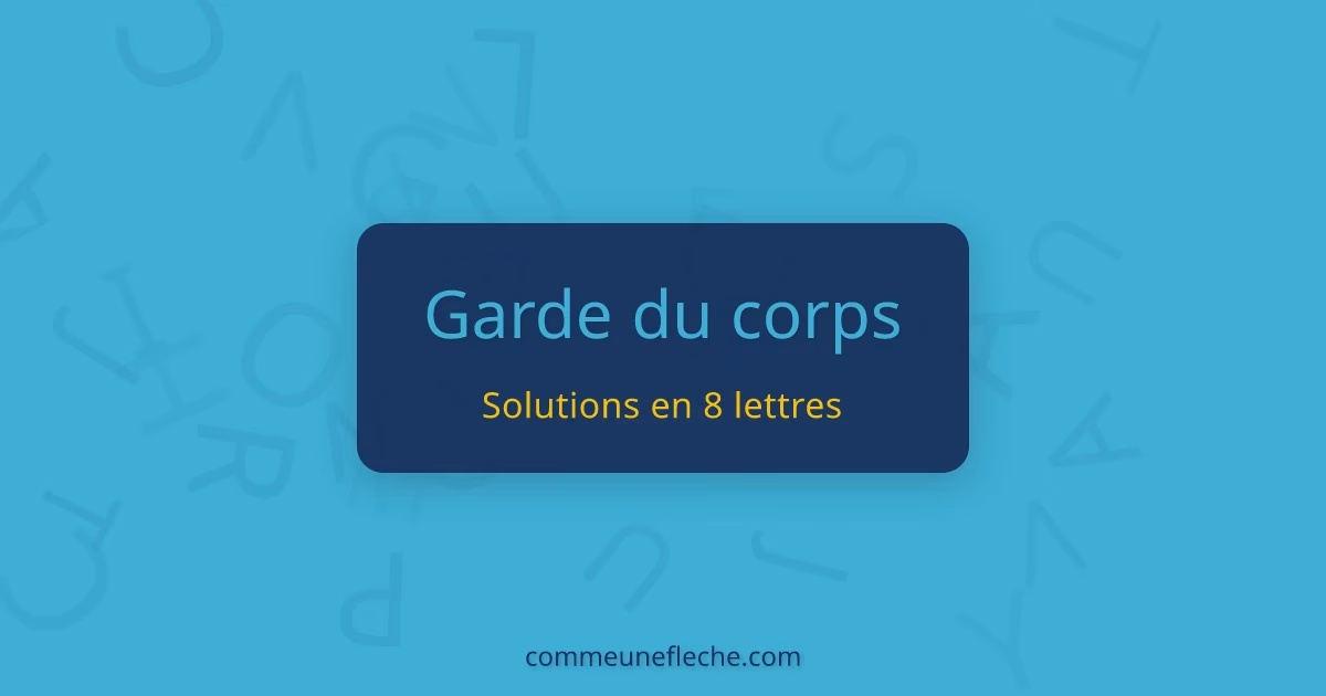 Qui a acheté les Gardes du corps ?
