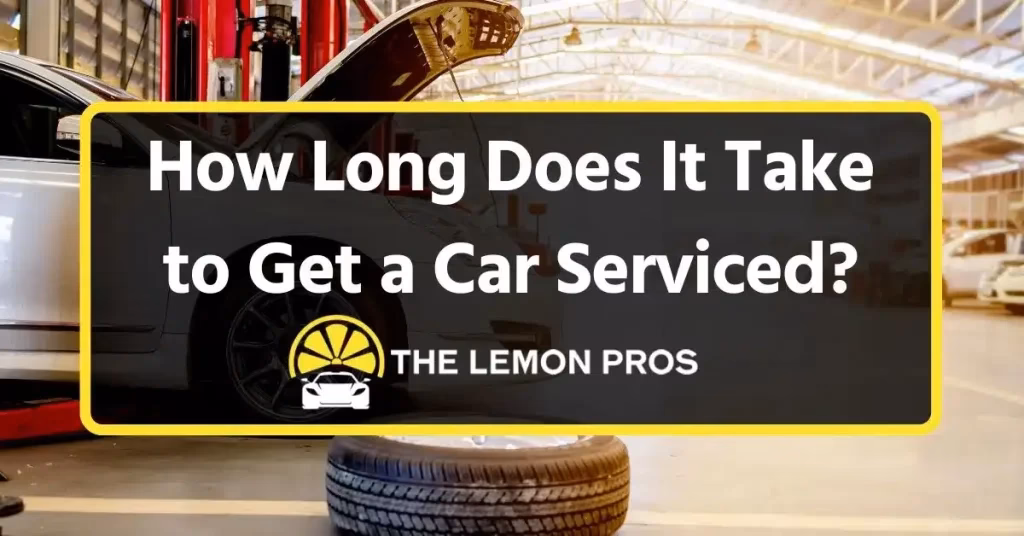 How long does a car service last?