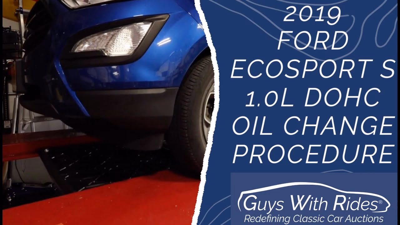 How to change oil on 2018 Ford EcoSport titanium?
