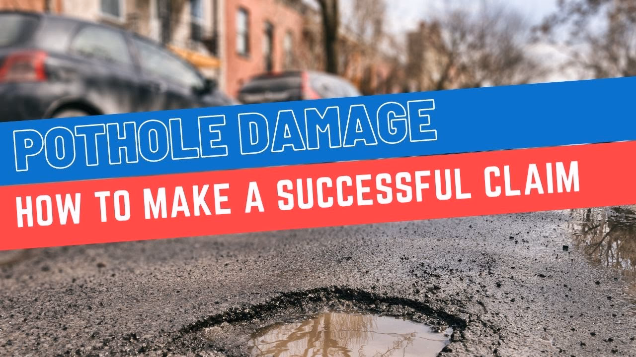 How do I make a claim for Pothole damage?