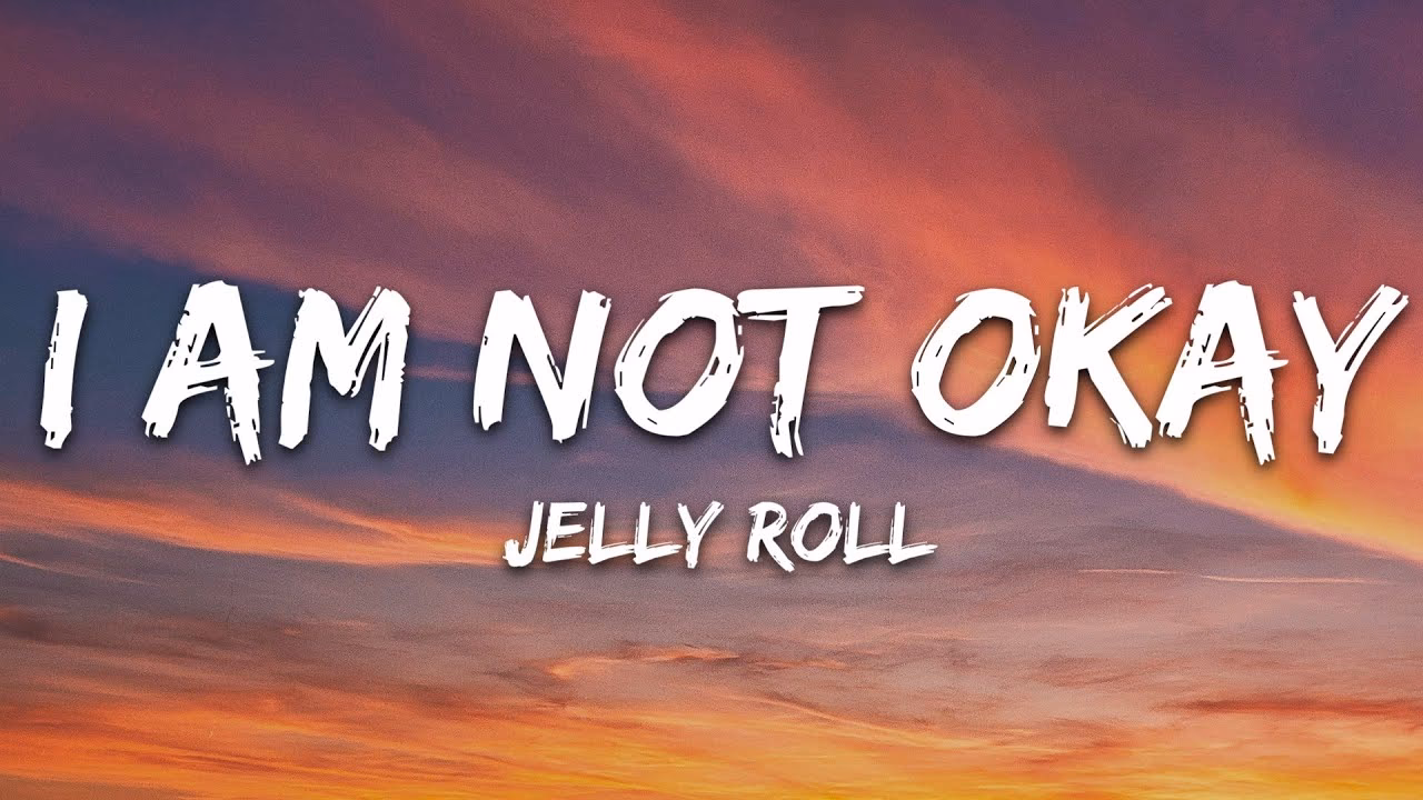 What does 'I'm Not Okay' mean?