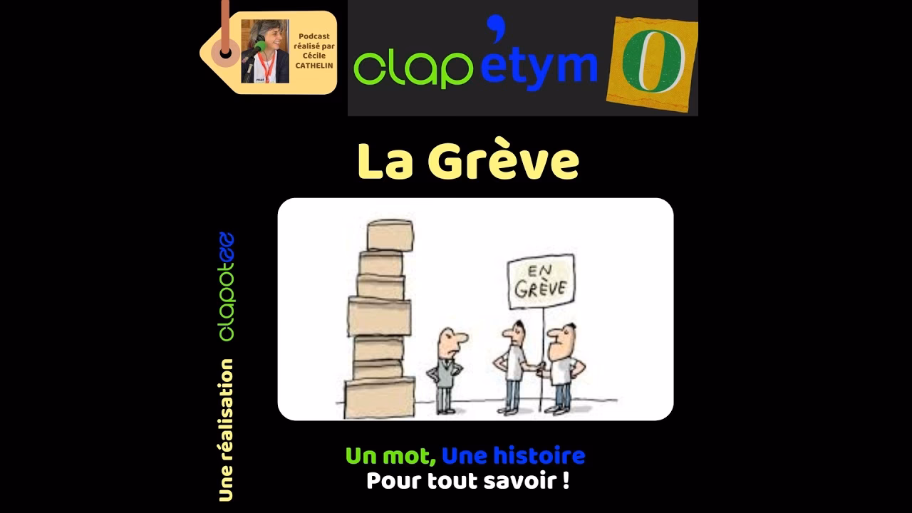 Où a été créé le mot grève ?