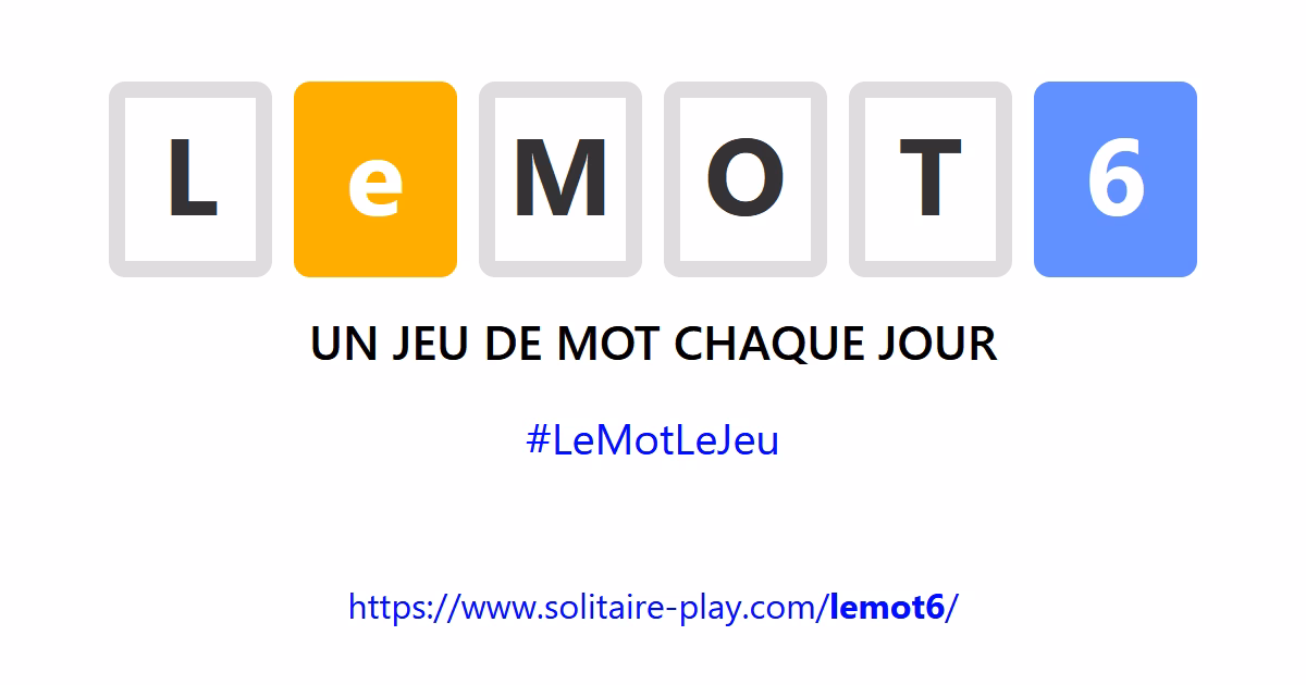 Quelles sont les règles pour les mots acceptés dans LeMOT6?