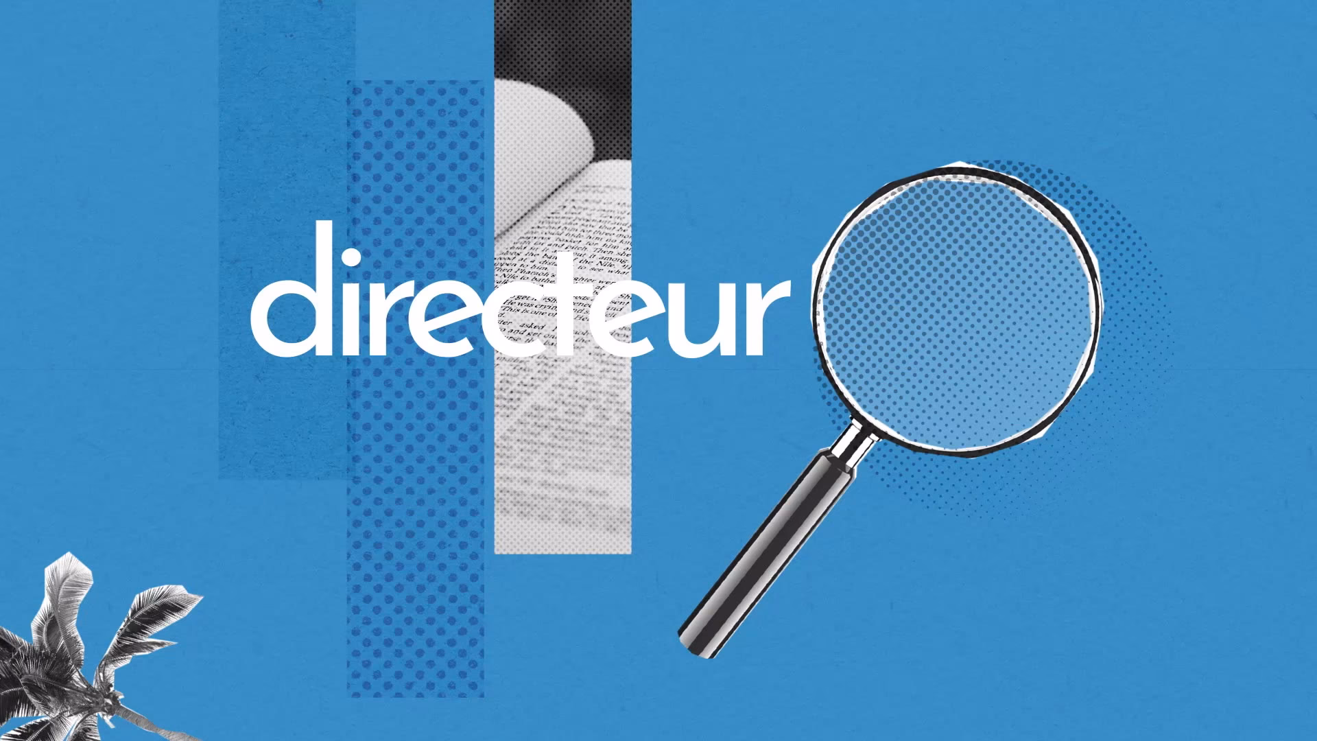 Quel est le rôle d'un directeur ?