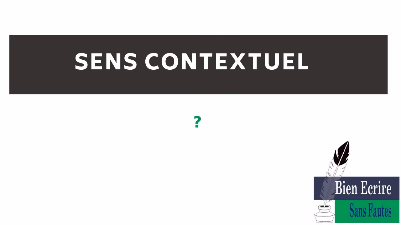 Qu'est-ce que contextuel signifie?