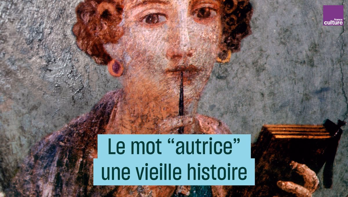 Quand le mot autrice a-t-il commencé à être employé ?