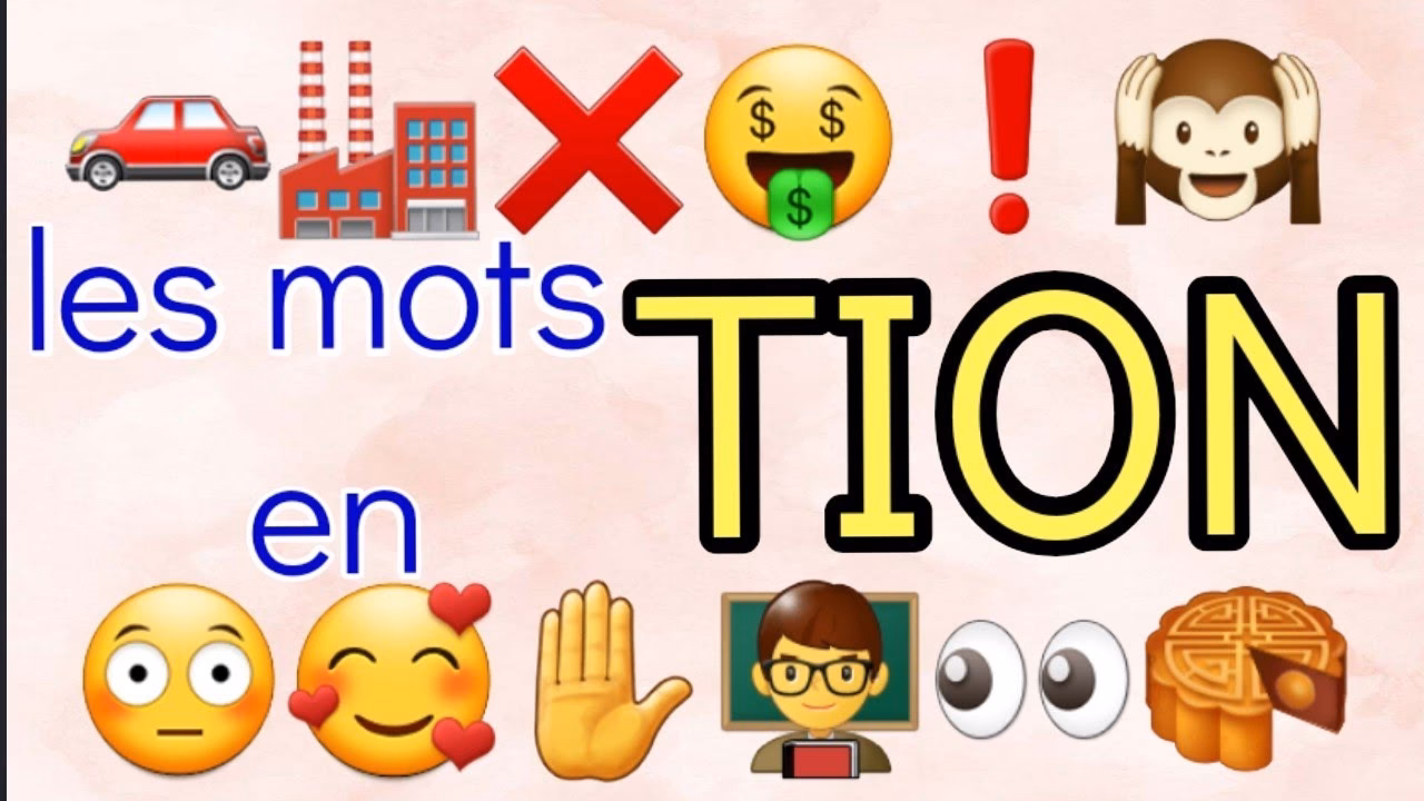 Comment écrire tion ?