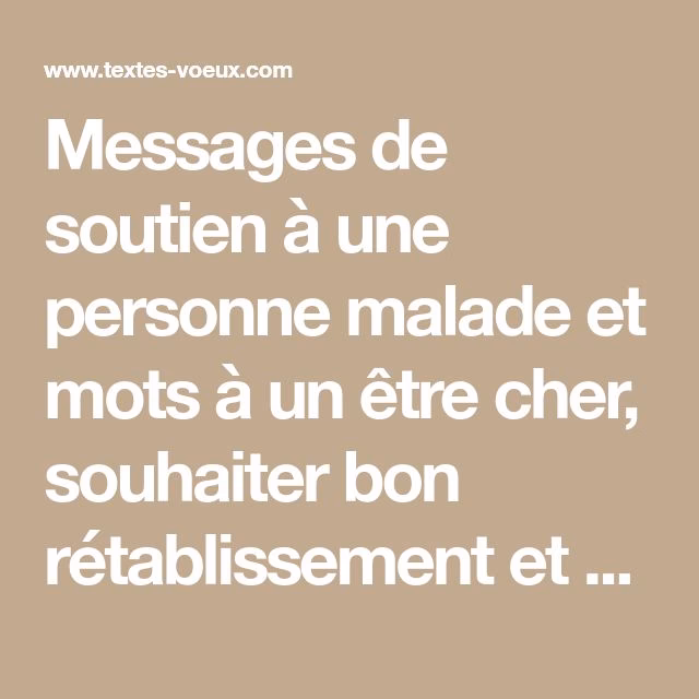 Comment partager des mots avec une personne malade ?
