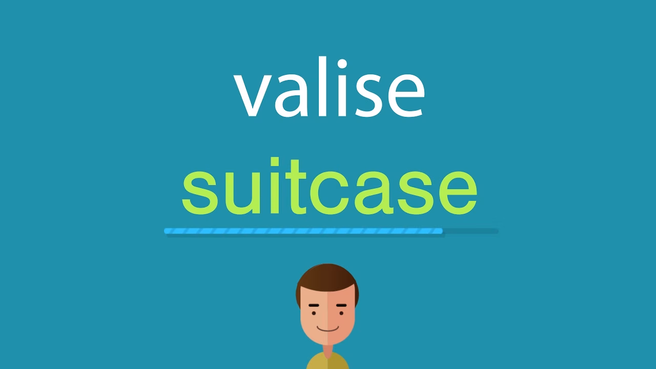 Quelle est la traduction de valise?