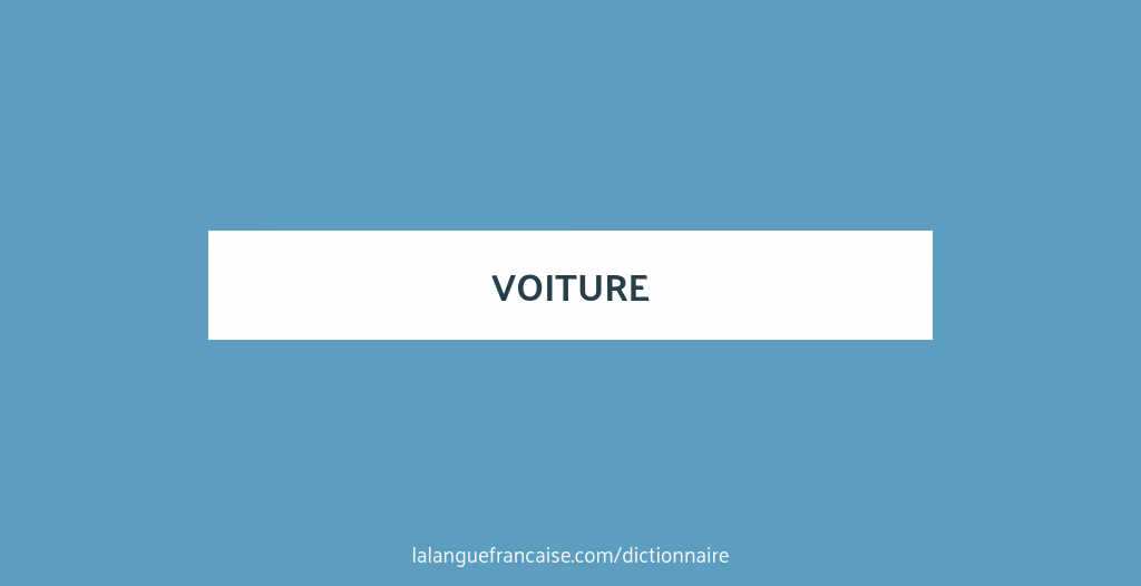 Qu'est-ce que la voiture ?