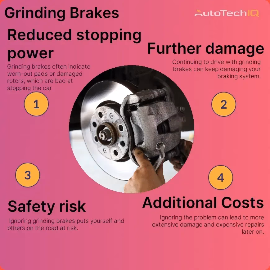 Why does my car make a grinding sound?