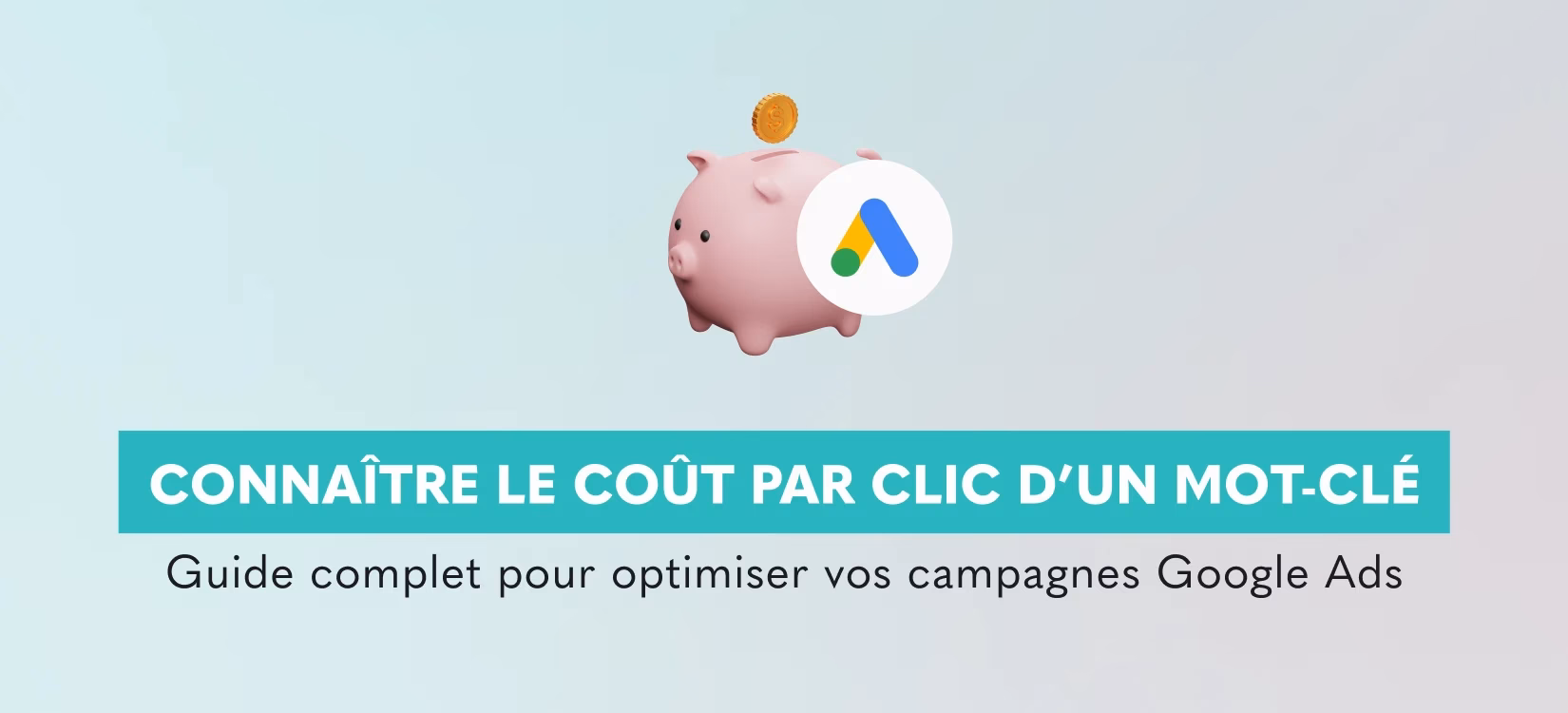 Qu'est-ce que le coût d'un mot clés ?