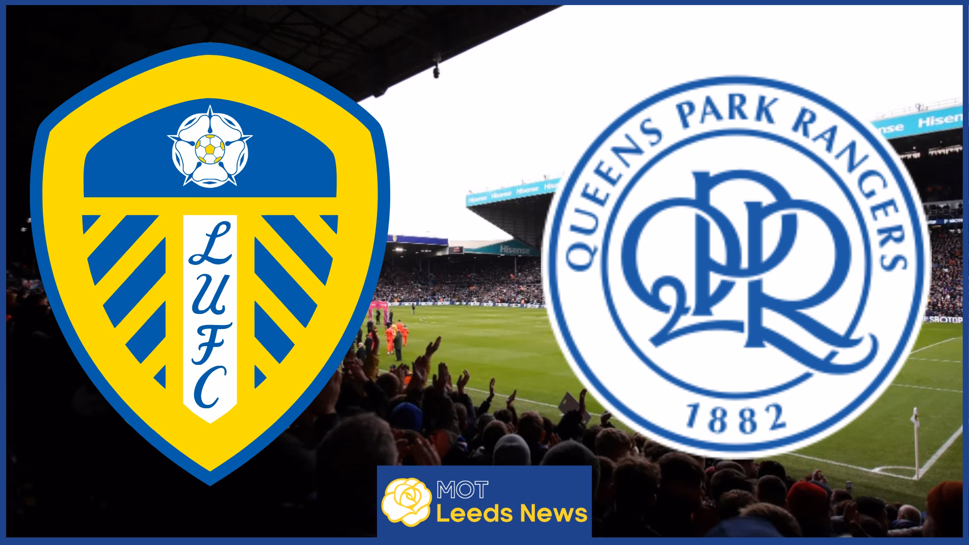 What happened between Queens Park Rangers & Leeds Utd?