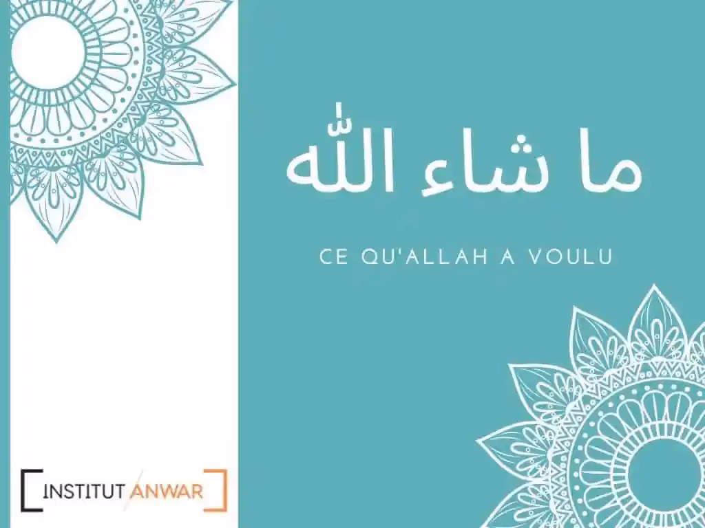 Qu'est-ce que le mot Mashallah?