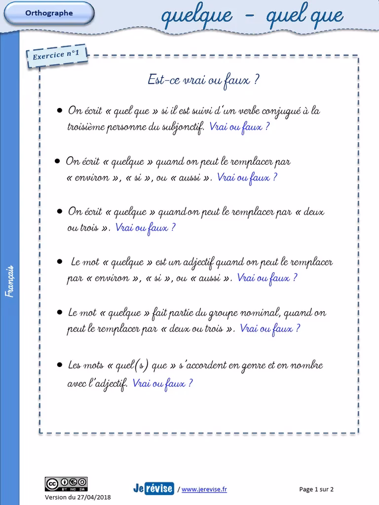 Quel est l'exemple de 'quelque'?