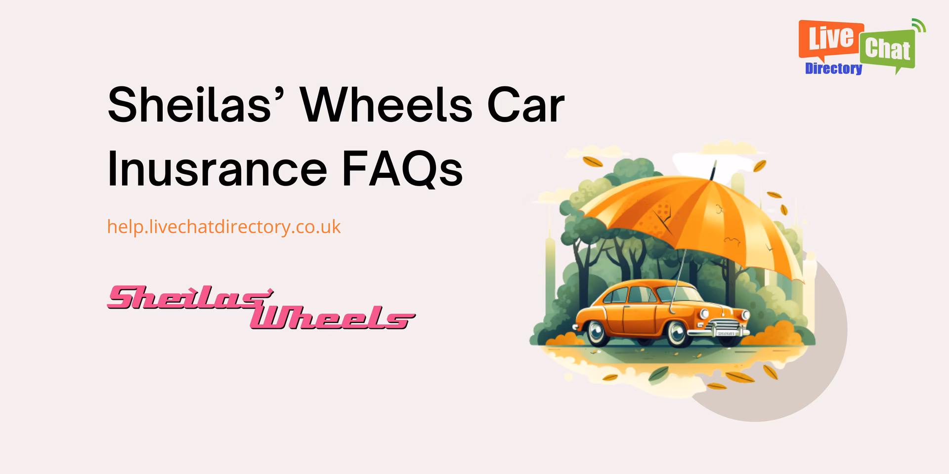 What insurance does Sheilas Wheels offer?