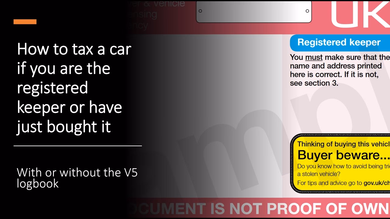 Can I tax my car without a V5 registration?