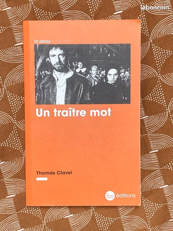 Quelle est la citation sur traître ?