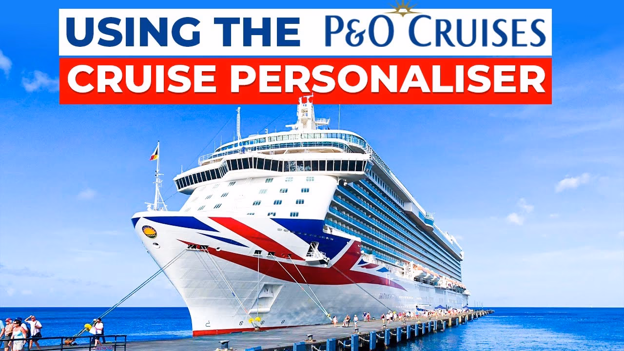How does the onboard P&O cruise Personaliser work?