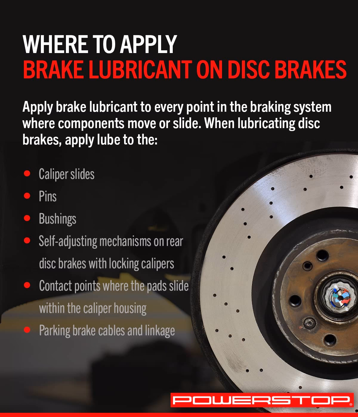 Where should brake grease be applied?